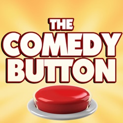 The Comedy Button: Episode 543