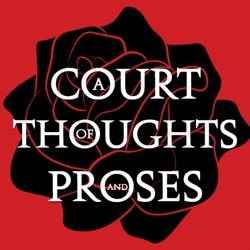 A Court of Thoughts and Proses