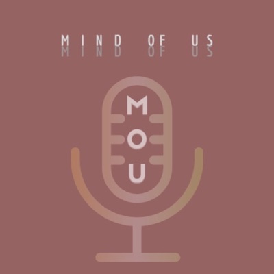 Mind of Us (MoU):Mind of Us