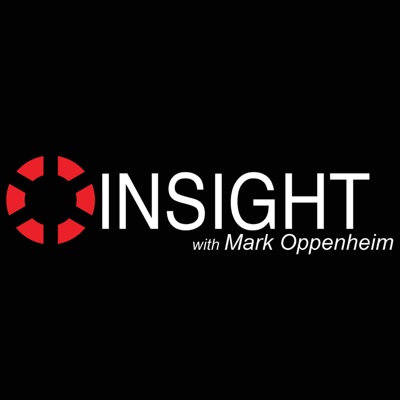 INSIGHT with Mark Oppenheim