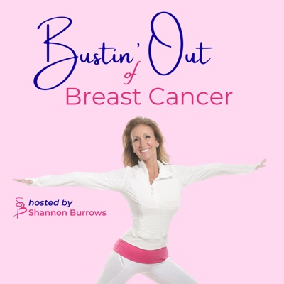 Bustin' Out of Breast Cancer Bustin' Out of Breast Cancer