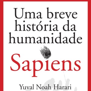 Sapiens: Uma Breve história da humanidade