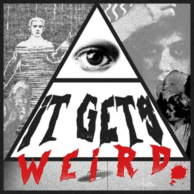 It Gets Weird It Gets Weird