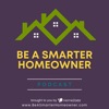 Be a Smarter Homeowner artwork