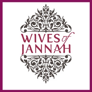 Wives of Jannah: Islamic Relationship Advice