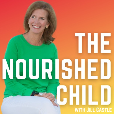 The Nourished Child:Jill Castle, MS, RDN