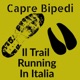 Capre Bipedi: Il Trail Running In Italia