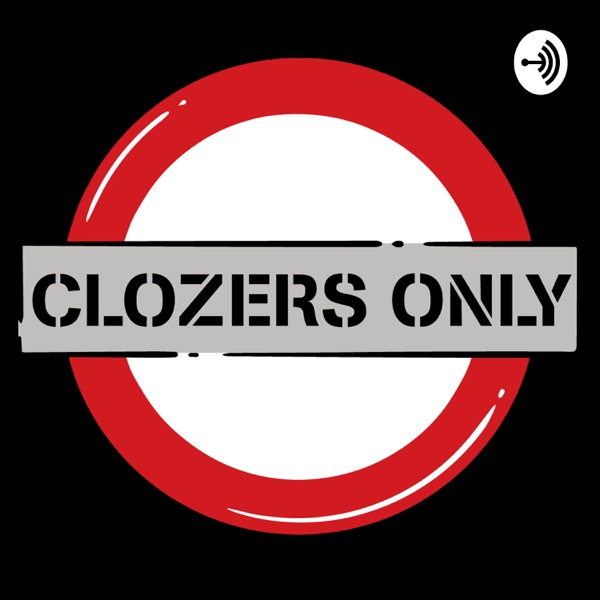 Clozers Only