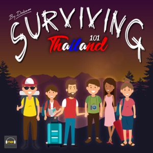 Surviving Thailand 101