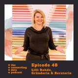 #48: Lilli Rohde - von der Konzernkarriere zu mehr Authentizität im eigenen Business