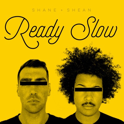 READY SLOW