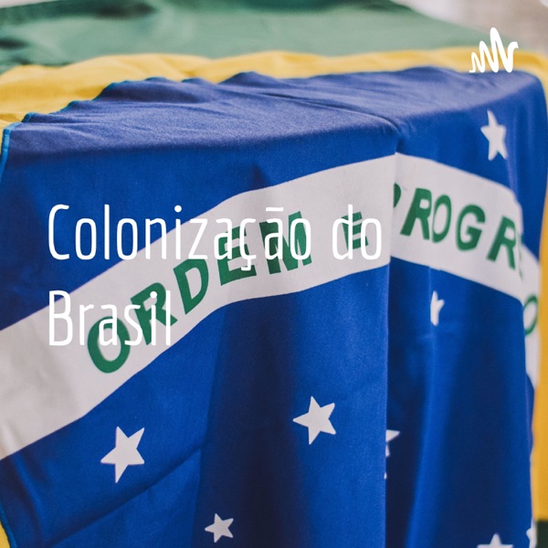 Colonização do Brasil 