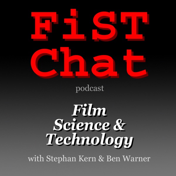 FiST Chat: Film, Science and Technology News