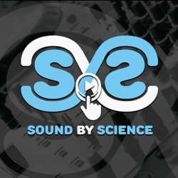 DJ Sound By Science's Podcast