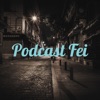 Podcast Fei