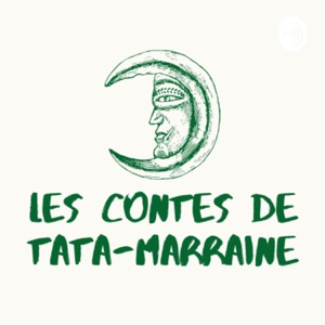 Les Contes de Tata-Marraine