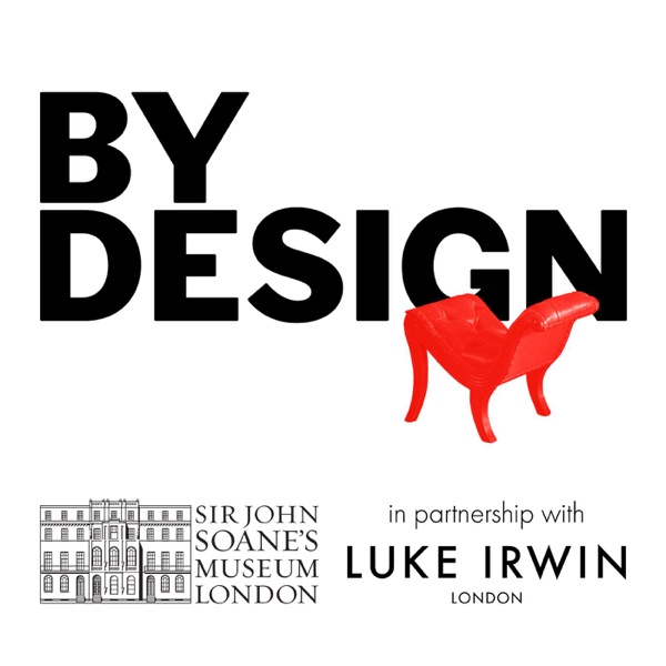 'By Design' by Sir John Soane's Museum in partnership with Luke Irwin