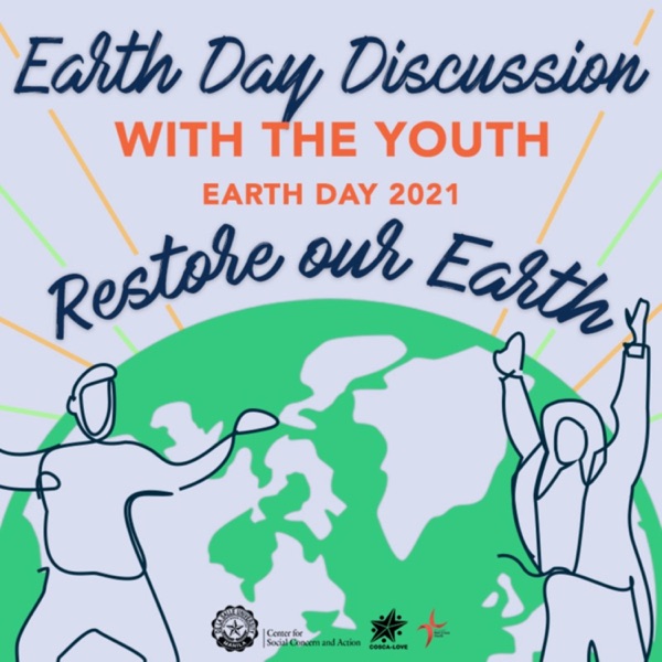 Earth Day Discussion with the Youth: "Earth Day 2021 – Restore Our Earth"