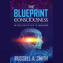 S6/E54: The Blueprint of Consciousness Audiobook Chapter 7 / Part 9 - Traversing Suspended Continuity