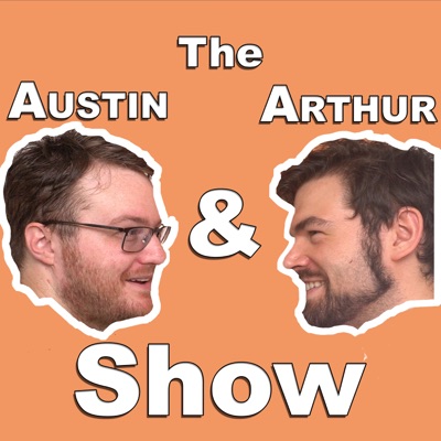 The Austin and Arthur Show:Arthur Zetes