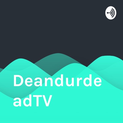 DeandurdeadTV