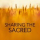 Sharing the Sacred
