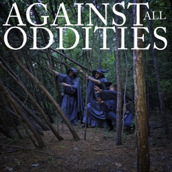 Against All Oddities