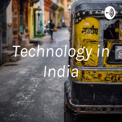 Technology in India:YiZhe Li
