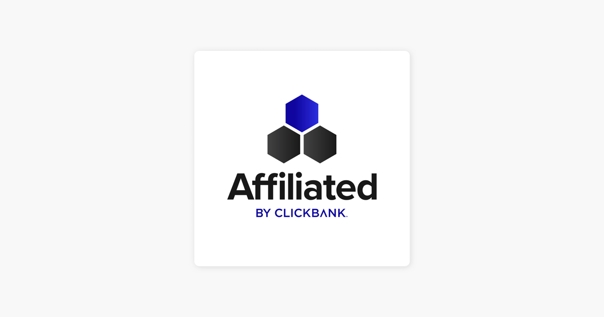 Affiliated: ClickBank's Official Affiliate Marketing Podcast on Apple  Podcasts