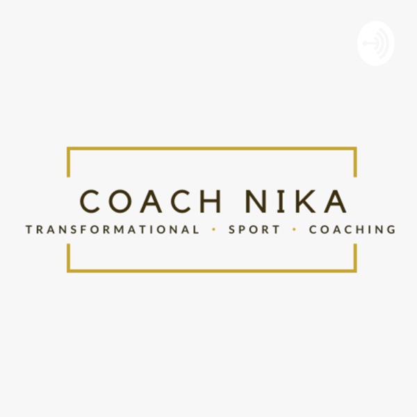 Coach Nika Transformational Sport Coaching