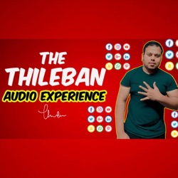 The Thileban Audio Experience