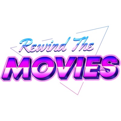 Rewind the Movies