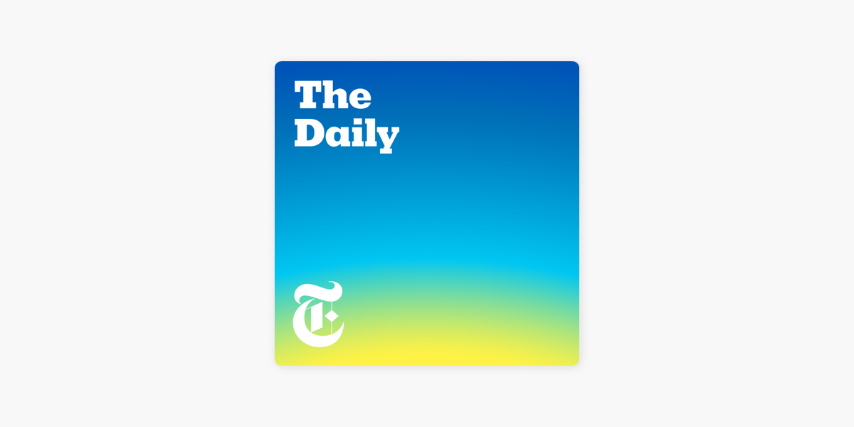 ‎The Daily on Apple Podcasts