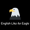English Like an Eagle