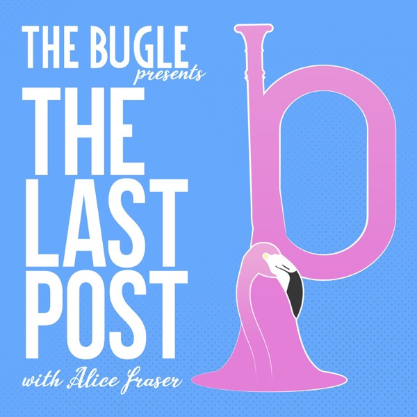 The Bugle Presents... The Last Post