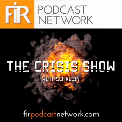 The Crisis Show Archives - FIR Podcast Network The Crisis Show Archives - FIR Podcast Network