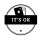 IT's OK 