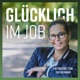 Glücklich im Job