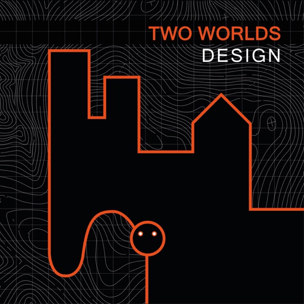 Two Worlds Design