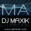 DJ Maxik - International Club Music - DJ Maxik