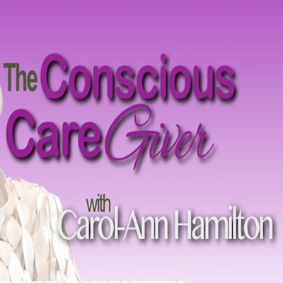 The Conscious Care Giver