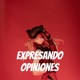 Expresando opiniones