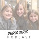 The Durso Girls Podcast