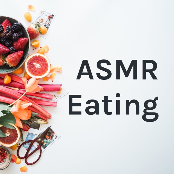 ASMR Eating with Jane