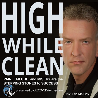 High While Clean presented by Recovery Ecosystem High While Clean presented by Recovery Ecosystem