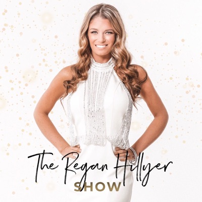 The Regan Hillyer Show:Regan Hillyer