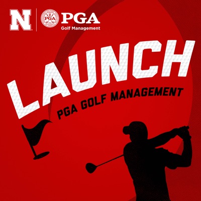 Launch! by UNL PGA Golf Management