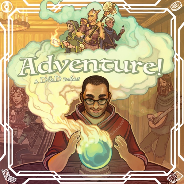 Adventure a Dungeons and Dragons Podcast image