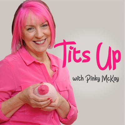 Tits Up with Pinky McKay:Pinky McKay