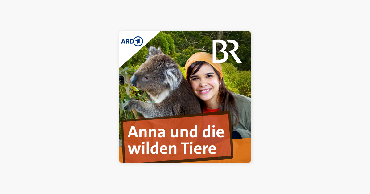 Anna und die wilden Tiere“ auf Apple Podcasts
